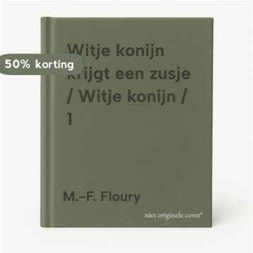 Witje konijn krijgt een zusje / Witje konijn / 1, Boeken, Verzenden, Gelezen, M.-F. Floury
