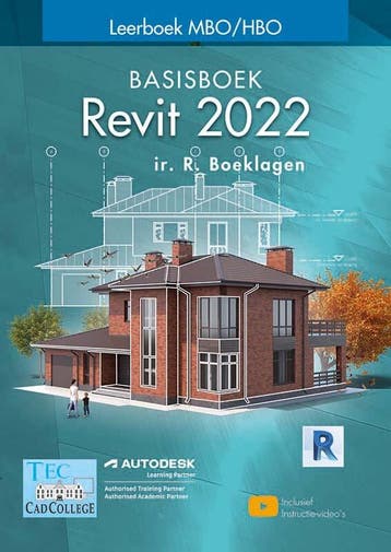 Revit 2022 / Leerboek MBO/HBO - Ronald Boeklagen, Verzenden, Gelezen, Ronald Boeklagen