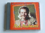 Nick MacKenzie - De Grootste Hits van...Nick MacKenzie, Ophalen of Verzenden, Zo goed als nieuw