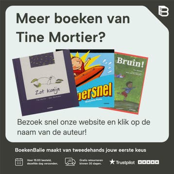 Tijd voor een verhaaltje! - Tine Mortier 9789044726794, Verzenden, Zo goed als nieuw, Tine Mortier