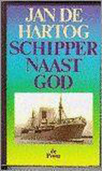 Schipper naast God - Jan de Hartog 9789068011210, Verzenden, Gelezen, Jan de Hartog
