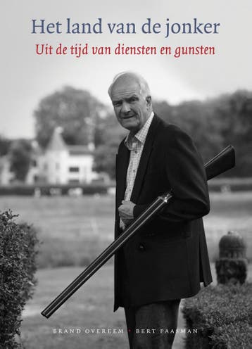 Het land van de jonker - Brand Overeem 9789026138805, Verzenden, Zo goed als nieuw, Brand Overeem