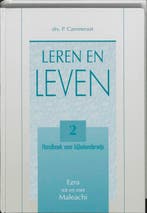 Leren en leven 2 ezra tot en met maleachi 9789061403241, Boeken, Zo goed als nieuw