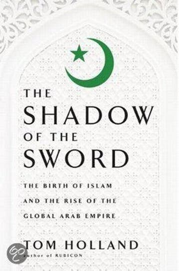 Shadow of the Sword 9780385531351 Tom Holland, Verzenden, Gelezen, Tom Holland