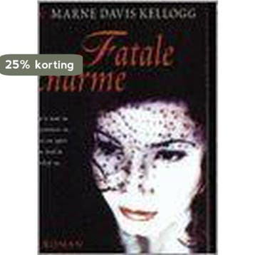 FATALE CHARME - M. Davis Kellog 9789044303926, Verzenden, Gelezen, M. Davis Kellog