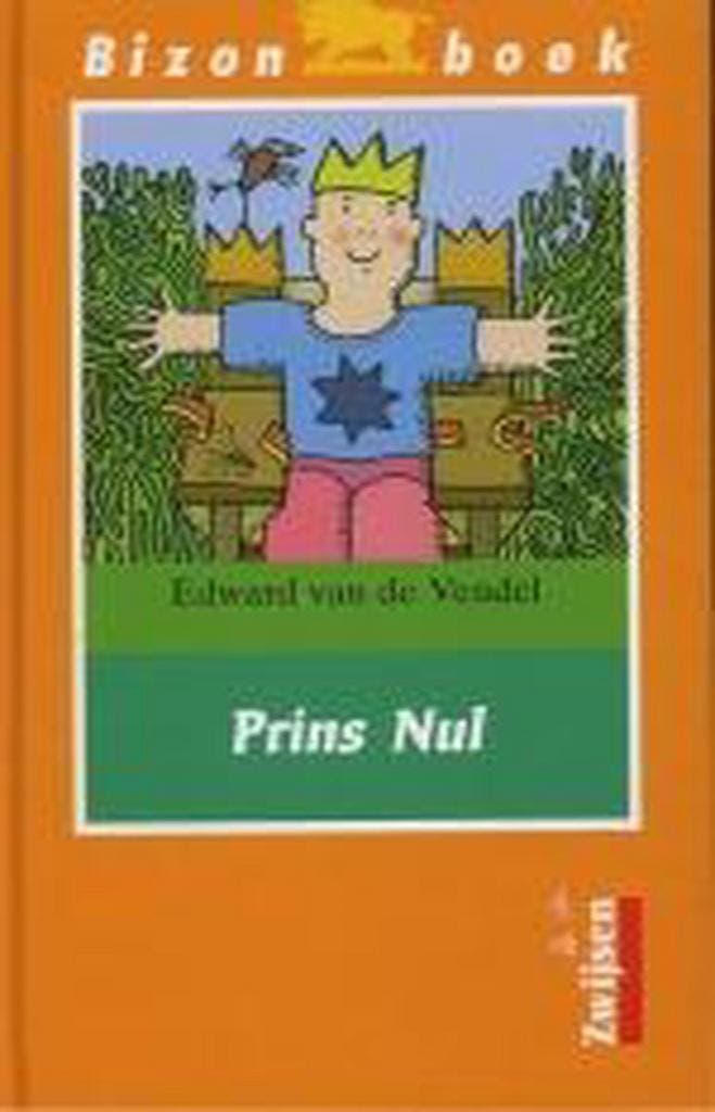 Prins Nul / Bizon geel 9789027675460 Edward van de Vendel, Boeken, Kinderboeken | Jeugd | onder 10 jaar, Gelezen, Verzenden