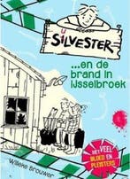 Boek Silvester ...en de brand in IJsselbroek 9789026622847, Verzenden, Zo goed als nieuw