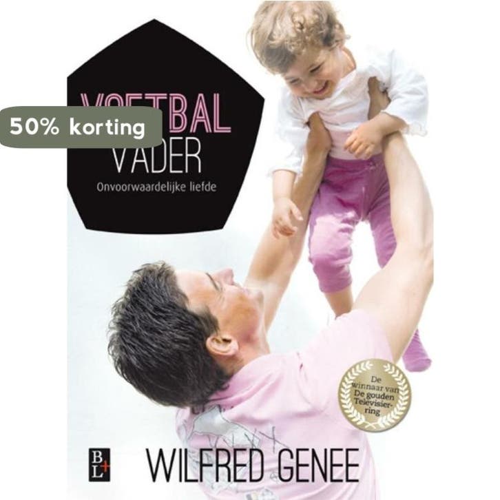 Voetbal vader 9789461560698 Wilfred Genee, Boeken, Literatuur, Zo goed als nieuw, Verzenden