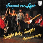 vinyl single 7 inch - Jacques Van Eijck - Tonight Baby, T..., Verzenden, Zo goed als nieuw
