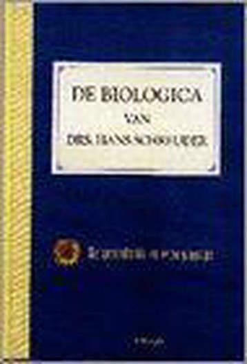 De biologica | Hans Schreuder - Schreuder, Verzenden, Gelezen