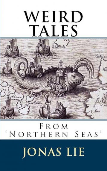 Weird Tales From Northern Seas | Jonas Lie | Nieuw, Ophalen of Verzenden, Nieuw, Jonas Lie