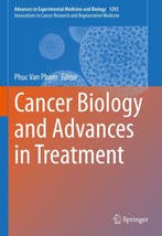 9783030572532 Cancer Biology and Advances in Treatment, Boeken, Verzenden, Nieuw, Phuc Van Pham