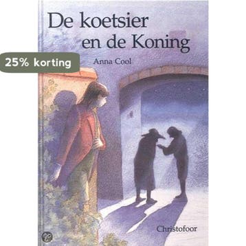 KOETSIER EN DE KONING, DE - A. Cool 9789062385935, Verzenden, Gelezen, A. Cool
