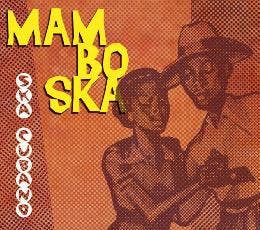 cd - Ska Cubano - Mambo Ska, Verzenden, Zo goed als nieuw