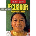 Ecuador / Nederlandse editie / Insight guides 9789066550469, Verzenden, Gelezen