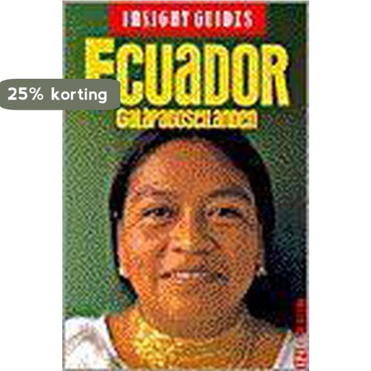Ecuador / Nederlandse editie / Insight guides 9789066550469, Boeken, Reisgidsen, Gelezen, Verzenden