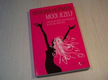 Hopman - Mooi jezelf - Leeftijdloze schoonheid in zeven sta, Verzenden, Nieuw