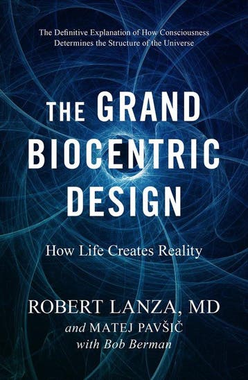 The Grand Biocentric Design - Robert Lanza 9781950665402, Verzenden, Gelezen, Robert Lanza