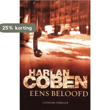 Eens beloofd - Harlan Coben 9789085642084 Harlan Coben, Verzenden, Gelezen, Harlan Coben