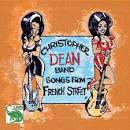 cd - Christopher Dean Band - Songs From French Street, Verzenden, Zo goed als nieuw