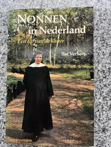 Nonnen in Nederland – Een tip van de sluier, Gelezen, 19e eeuw, Verzenden, Ilse Verhees