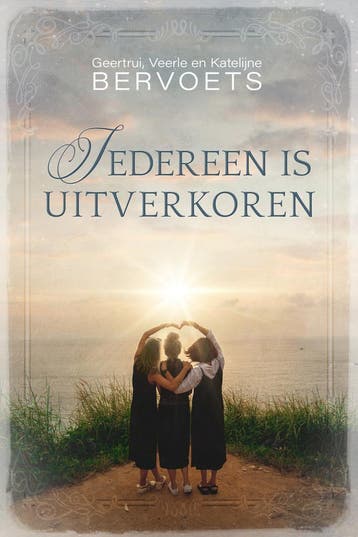 Iedereen is uitverkoren - Geertrui Bervoets 9789493381032, Verzenden, Zo goed als nieuw, Geertrui Bervoets