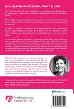 In 10 stappen professional vanuit je hart / 10 stappen, Verzenden, Zo goed als nieuw, Mascha Struijk