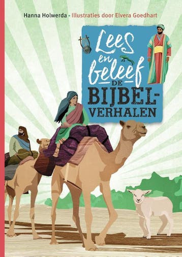 Lees En Beleef De Bijbelverhalen | Hanna Holwerda | Nieuw, Ophalen of Verzenden, Nieuw, Hanna Holwerda