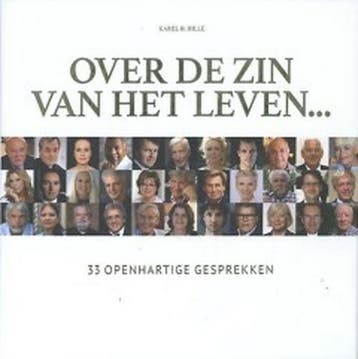 Over de zin van het leven - Karel H. Hille 9789491729270, Verzenden, Zo goed als nieuw, Karel H. Hille