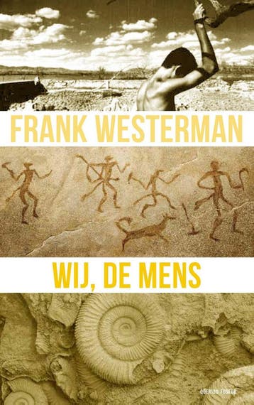 Wij, de mens - Frank Westerman 9789021422855, Verzenden, Zo goed als nieuw, Frank Westerman