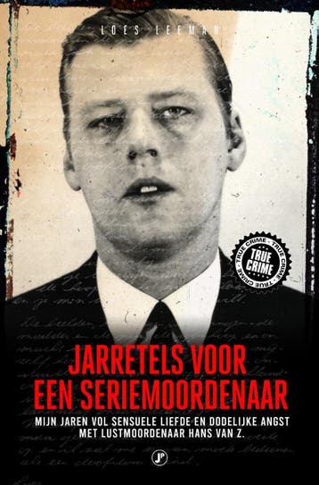 Jarretels voor een seriemoordenaar - Loes Leeman, Verzenden, Gelezen, Loes Leeman