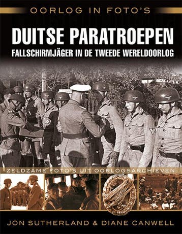 Duitse paratroepen / Oorlog in fotos - Jon Sutherland, Verzenden, Zo goed als nieuw, Jon Sutherland