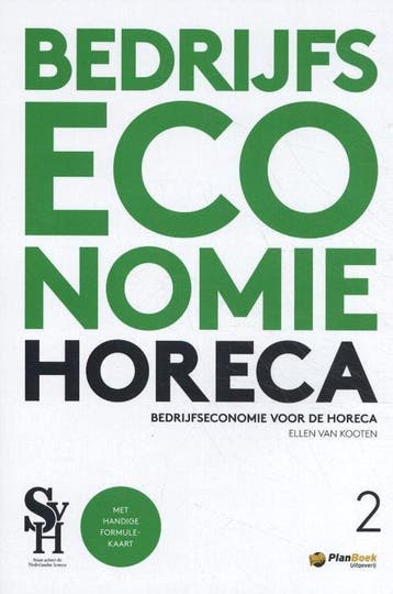 9789052113531 Bedrijfseconomie voor de horeca 2, Verzenden, Zo goed als nieuw, Ellen van Kooten
