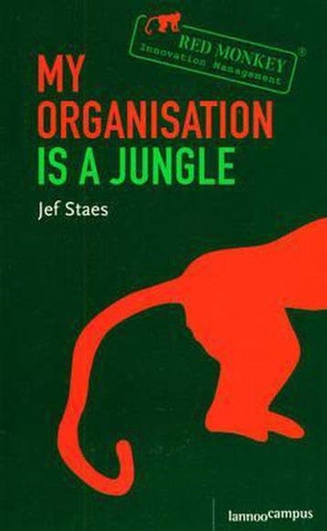 MY ORGANISATION IS A JUNGLE - Jef Staes 9789020977127, Verzenden, Gelezen, Jef Staes
