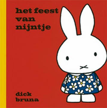 Het feest van Nijntje / Dick Bruna kinderboeken / 34, Verzenden, Gelezen, Dick Bruna