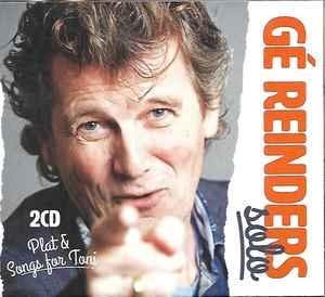 cd digi - GÃ© Reinders - Plat &amp; Songs For Toni, Verzenden, Zo goed als nieuw