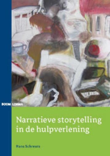 Narratieve storytelling in de hulpverlening - Hans Schreurs, Verzenden, Zo goed als nieuw, Hans Schreurs
