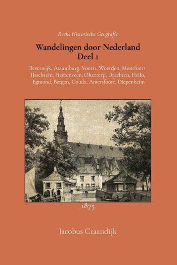 9789066595545 Wandelingen door Nederland 1, Boeken, Verzenden, Nieuw, Jacobus Craandijk