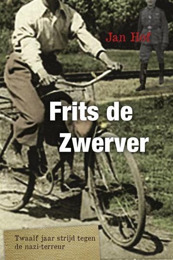 Frits de Zwerver - Jan Hof 9789059779389, Verzenden, Gelezen, Jan Hof