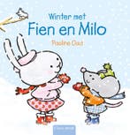 Winter met Fien en Milo / Fien en Milo 9789044837599, Boeken, Kinderboeken | Baby's en Peuters, Verzenden, Gelezen, Pauline Oud