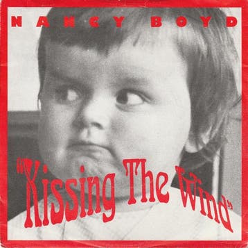 Nancy Boyd - Kissing The Wind, Ophalen of Verzenden, Gebruikt