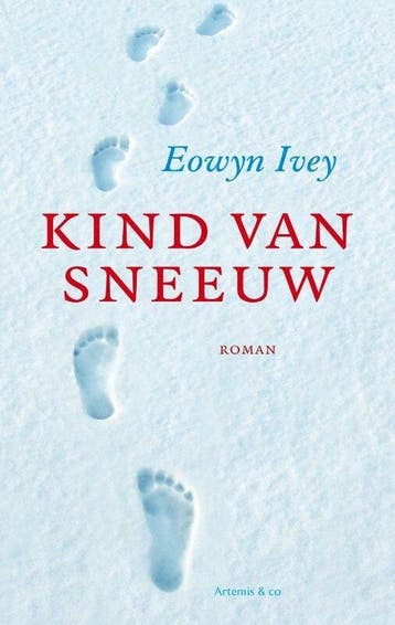Boek Kind Van De Sneeuw 9789047202134, Verzenden, Zo goed als nieuw