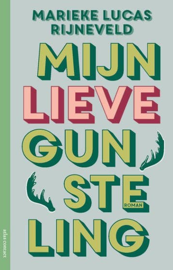 Mijn lieve gunsteling - Marieke Lucas Rijneveld, Verzenden, Gelezen, Marieke Lucas Rijneveld