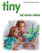 Tiny bij tante Rikkie / Tiny / 27 9789030369851 Gijs Haag, Verzenden, Zo goed als nieuw, Gijs Haag
