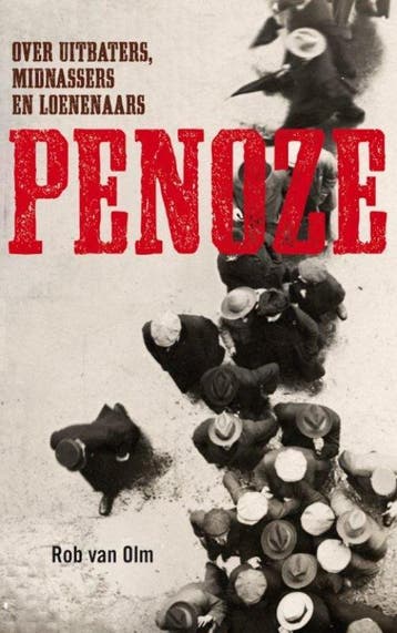 Penoze - Rob van Olm 9789089751539, Verzenden, Gelezen, Rob van Olm