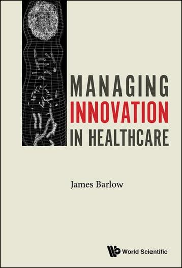 Managing Innovation In Healthcare 9781786341525, Zo goed als nieuw