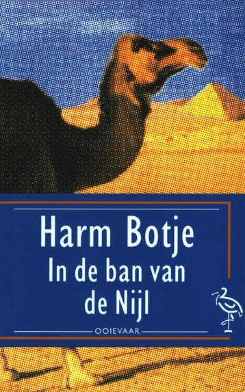 IN DE BAN VAN DE NIJL (OOIEVAAR) 9E DR - H. Botje, Boeken, Verzenden, Gelezen, H. Botje
