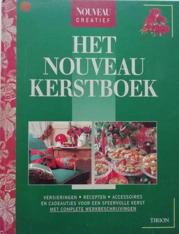 Het Nouveau kerstboek / Nouveau creatief 9789051214888, Verzenden, Gelezen