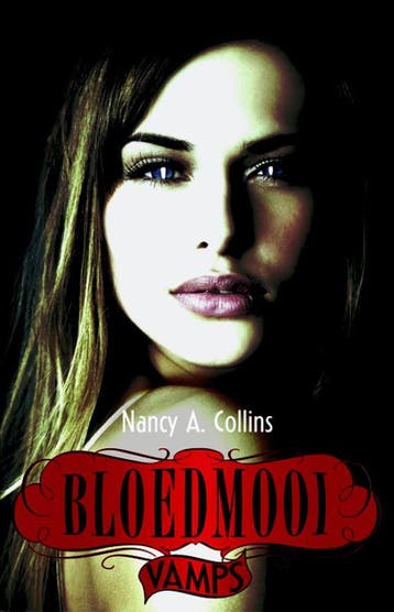 Bloedmooi / Vamps 9789020679540 Nancy A. Collins, Verzenden, Gelezen, Nancy A. Collins