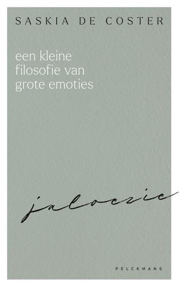 Een Kleine Filosofie Van Grote Emoties: Jaloezie | Nieuw, Ophalen of Verzenden, Nieuw, Saskia Coster